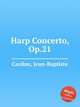 Harp Concerto, Op.21, Cardon, Jean-Baptiste 