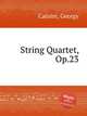 String Quartet, Op.23, Catoire, Georgy 
