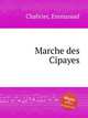 Marche des Cipayes, Chabrier, Emmanuel 