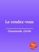 Le rendez-vous, 