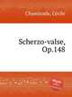 Scherzo-valse, Op.148, 
