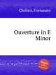 Ouverture in E Minor, Chelleri, Fortunato 