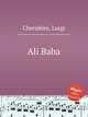 Ali Baba, Cherubini, Luigi 