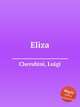 Eliza, Cherubini, Luigi 