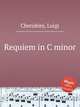 Requiem in C minor, Cherubini, Luigi 