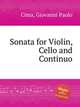 Sonata for Violin, Cello and Continuo, Cima, Giovanni Paolo 