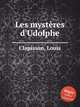 Les mystres d`Udolphe, Clapisson, Louis 
