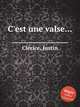C`est une valse..., 