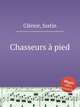 Chasseurs pied, 