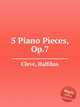 5 Piano Pieces, Op.7, Cleve, Halfdan 