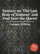 Fantasy on `The Last Rose of Summer` and `God Save the Queen`, Coenen, Willem 