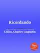 Ricordando, Collin, Charles-Augustin 