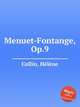 Menuet-Fontange, Op.9, 