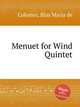 Menuet for Wind Quintet, 