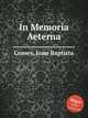 In Memoria Aeterna, Comes, Joan Baptista 