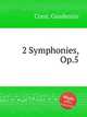 2 Symphonies, Op.5, Comi, Gaudenzio 