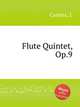 Flute Quintet, Op.9, Coninx, L 