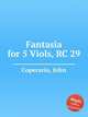Fantasia for 5 Viols, RC 29, Coperario, John 