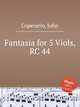 Fantasia for 5 Viols, RC 44, Coperario, John 