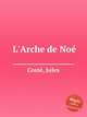 L`Arche de No, 