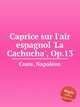 Caprice sur l`air espagnol `La Cachucha`, Op.13, 
