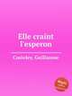 Elle craint l`esperon, Costeley, Guillaume 