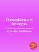 O combien est heureux, Costeley, Guillaume 