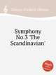 Symphony No.3 `The Scandinavian`, Cowen, Frederic Hymen 