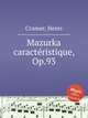 Mazurka caractristique, Op.93, Cramer, Henri 