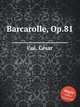 Barcarolle, Op.81, 