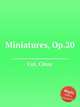 Miniatures, Op.20, 