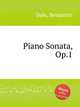 Piano Sonata, Op.1, Dale, Benjamin 
