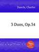 3 Duos, Op.34, Dancla, Charles 