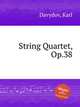 String Quartet, Op.38, Davydov, Karl 