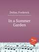 In a Summer Garden, Delius, Frederick 