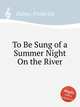 To Be Sung of a Summer Night On the River, Delius, Frederick 