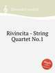Rivincita - String Quartet No.1, 