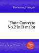 Flute Concerto No.2 in D major, 