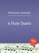 6 Flute Duets, 