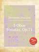 3 Oboe Sonatas, Op.71, 