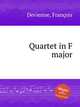 Quartet in F major, 