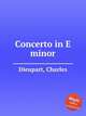 Concerto in E minor, Dieupart, Charles 
