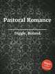 Pastoral Romance, Diggle, Roland 