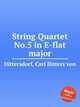 String Quartet No.5 in E-flat major, Dittersdorf, Carl Ditters von 