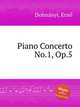 Piano Concerto No.1, Op.5, 