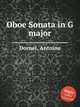Oboe Sonata in G major, Dornel, Antoine 