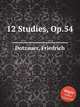 12 Studies, Op.54, Dotzauer, Friedrich 