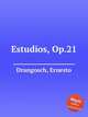 Estudios, Op.21, Drangosch, Ernesto 