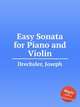 Easy Sonata for Piano and Violin, Drechsler, Joseph 
