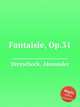 Fantaisie, Op.31, Dreyschock, Alexander 